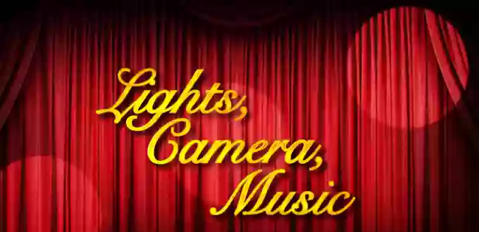 Lights, Camera, Music!